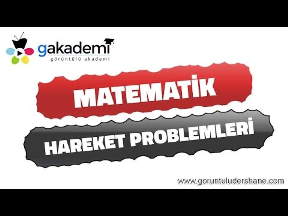 Hareket Problemleri
