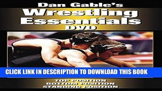 [PDF] Dan Gable s Wrestling Essentials Complete Collection DVD Full Colection