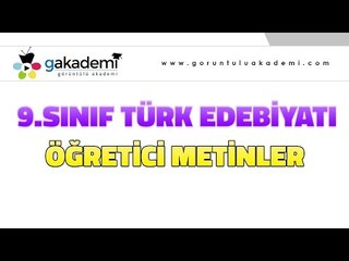 Öğretici Metinler |9.Sınıf Türk Edebiyatı