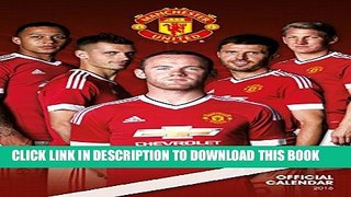 [PDF] The Official Manchester United 2016 A3 Calendar Popular Collection