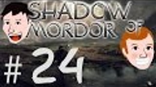 Middle-earth  Shadow of Mordor: Stupid Warchief! - Part 24 - Game Bros