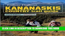 [PDF] Gillean Daffern s Kananaskis Country trail guide Full Online