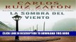 [PDF] La Sombra del Viento (Spanish Edition) Popular Online
