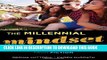 [PDF] The Millennial Mindset: Unraveling Fact from Fiction Full Colection