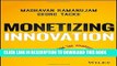 [PDF] Monetizing Innovation: How Smart Companies Design the Product Around the Price Full Collection