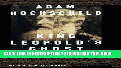 [New] King Leopold s Ghost: A Story of Greed, Terror, and Heroism in Colonial Africa Exclusive