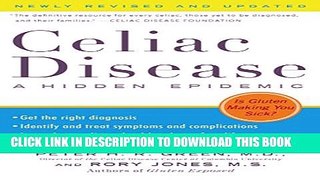 [PDF] Celiac Disease (Newly Revised and Updated): A Hidden Epidemic Popular Colection