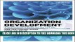 New Book Organization Development: A Practitioner s Guide for OD and HR