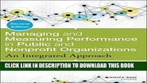 [PDF] Managing and Measuring Performance in Public and Nonprofit Organizations: An Integrated