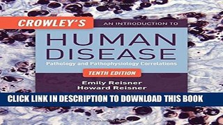 [PDF] Crowley s An Introduction To Human Disease: Pathology and Pathophysiology Correlations