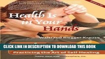 [PDF] Health Is in Your Hands: Jin Shin Jyutsu - Practicing the Art of Self-Healing (with 51 Flash