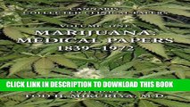 [PDF] Marijuana: Medical Papers, 1839-1972 (Cannabis: Collected Clinical Papers) Full Online
