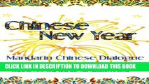 [New] Chinese New Year: Mandarin Chinese Dialogue for the Chinese New Year and the Mid-Autumn