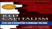 [PDF] Red Capitalism: The Fragile Financial Foundation of China s Extraordinary Rise Full Online