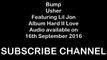 Bump - Usher Featuring Lil Jon - Hard II Love