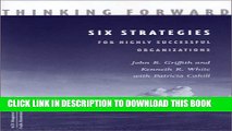 New Book Thinking Forward: Six Strategies for Highly Successful Organizations (ACHE Management)
