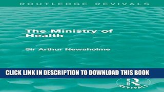 Collection Book The Ministry of Health (Routledge Revivals)