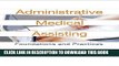 New Book Administrative Medical Assisting: Foundations and Practices