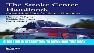 Collection Book The Stroke Center Handbook: Organizing Care for Better Outcomes