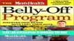 [PDF] The Men s Health Belly-Off Program: Discover How 80,000 Guys Lost Their Guts...And How You