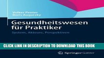 New Book Gesundheitswesen fÃ¼r Praktiker: System, Akteure, Perspektiven (German Edition)