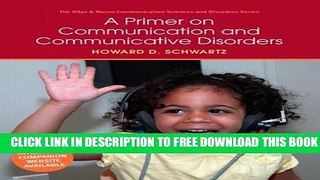 Collection Book A Primer on Communication and Communicative Disorders
