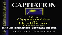 New Book Capitation: New Opportunities in Healthcare Delivery