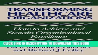 New Book Transforming Healthcare Organizations