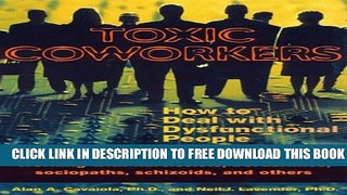 Collection Book Toxic Coworkers: How to Deal with Dysfunctional People on the Job