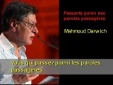 Darwich : Passants parmi des paroles passagères