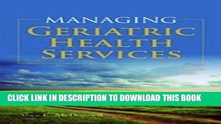 Collection Book Managing Geriatric Health Services