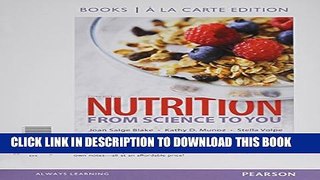 [PDF] Nutrition: From Science to You, Books a la Carte Edition (3rd Edition) Popular Colection