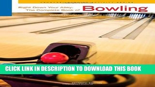[PDF] Right Down Your Alley: The Complete Book of Bowling (Cengage Learning Activity) Full Online