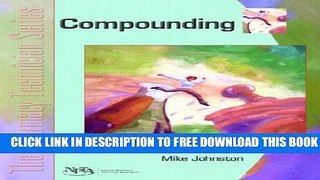 Collection Book Compounding: The Pharmacy Technician Series