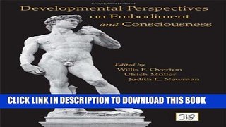 New Book Developmental Perspectives on Embodiment and Consciousness