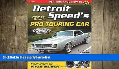 FREE DOWNLOAD  Detroit Speed s How to Build a Pro Touring Car (Sa Design)  FREE BOOOK ONLINE
