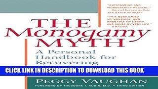 New Book The Monogamy Myth: A Personal Handbook for Recovering from Affairs