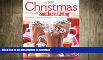 FAVORITE BOOK  Christmas with Southern Living 2010: Great Recipes * Easy Entertaining * Festive
