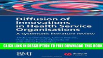 Collection Book Diffusion of Innovations in Health Service Organisations: A Systematic Literature