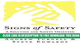 New Book Signs of Safety: A Solution And Saftey Oriented Approach To Child Protection Case