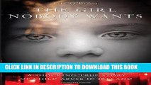 [PDF] The Girl Nobody Wants - A Shocking True Story of Child Abuse in Ireland Full Online