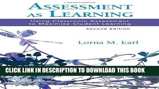 [Read PDF] Assessment as Learning: Using Classroom Assessment to Maximize Student Learning