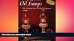 Free [PDF] Downlaod  Oil Lamps The Kerosene Era In North America  DOWNLOAD ONLINE