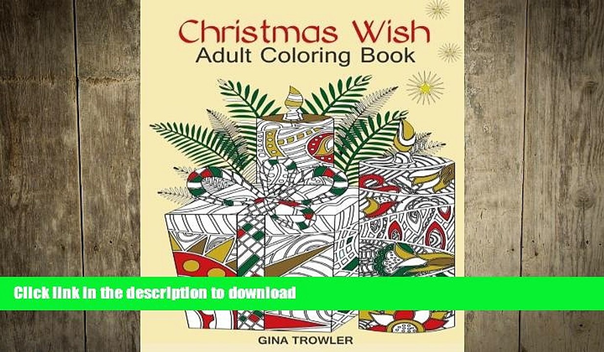 FAVORITE BOOK  Adult Coloring Book: Christmas Wish: The Perfect Christmas Coloring Book Gift of