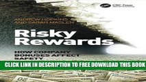 New Book Risky Rewards: How Company Bonuses Affect Safety