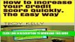 [New] How to Increase Your Credit Score Quickly, The Easy Way (Improve Your Credit, The Easy Way