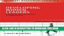 [PDF] Developing Women Leaders: A Guide for Men and Women in Organizations Popular Online
