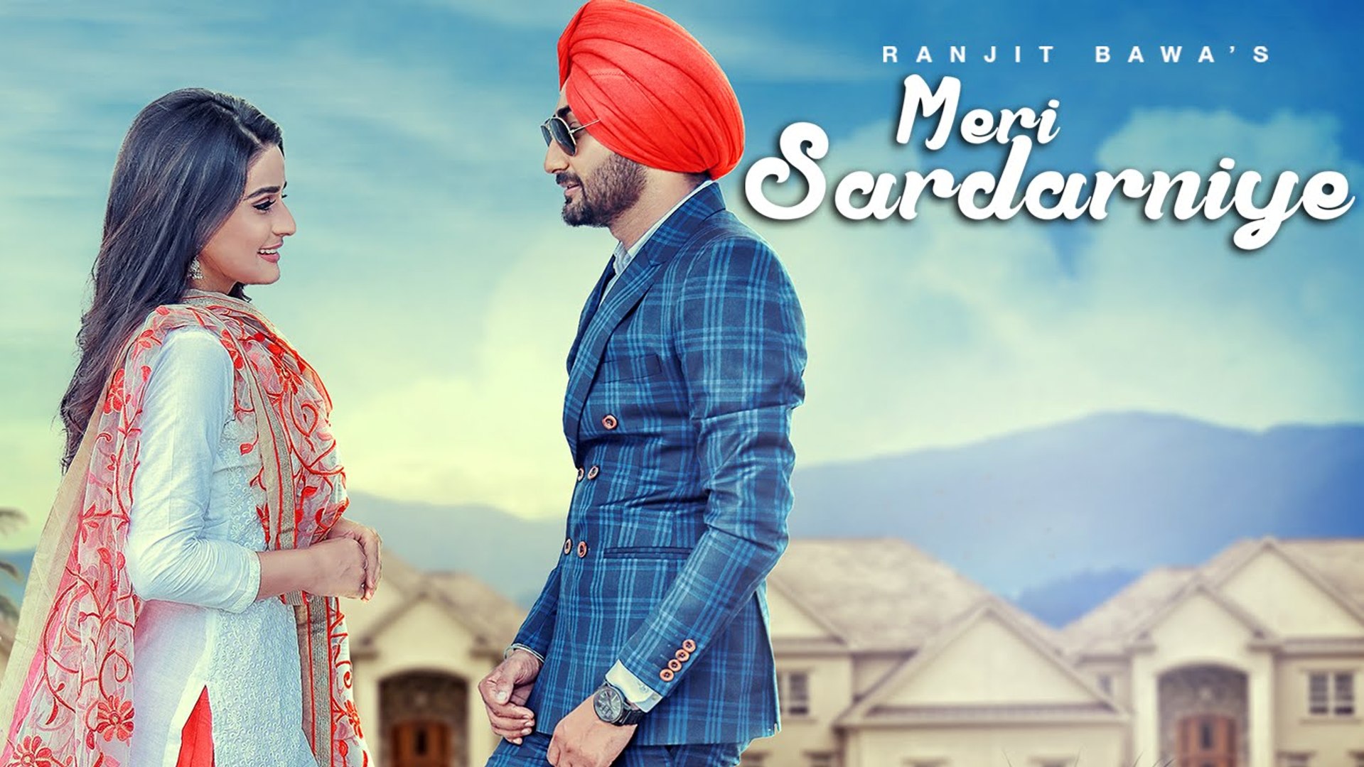 Meri Sardarniye HD Video Song Ranjit Bawa 2016 Latest Punjabi Songs - video  Dailymotion