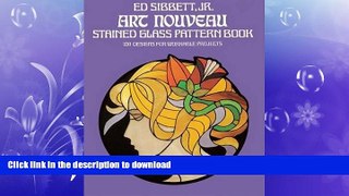 FAVORITE BOOK  Art Nouveau Stained Glass Pattern Book (Dover Stained Glass Instruction) FULL