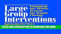 Collection Book Large Group Interventions: Engaging the Whole System for Rapid Change